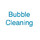 Bubble Cleaning Service