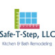 Safe-T-Step, LLC Kitchens & Baths