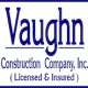 Vaughn Construction Company Inc.