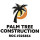 Palm Tree Construction