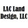 LAC Land Design LLC