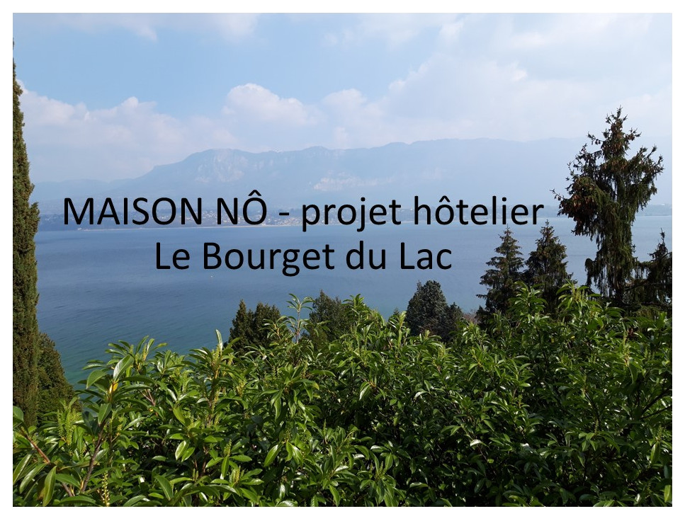 MAISON NÔ - Ombremont - projet hôtelier