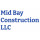 Mid Bay Construction LLC