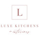 Luxe Kitchens & Interiors