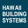 Hawaii Building Systems & Modulars