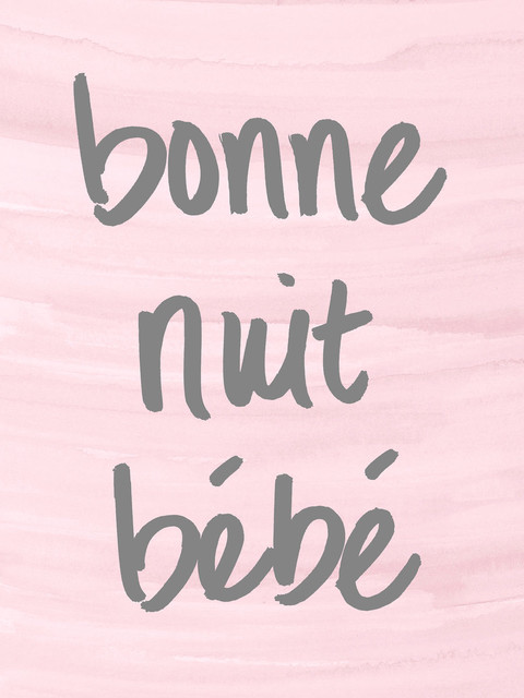 Bonne Nuit Bebe On Pink Contemporary Novelty Signs By South Social Art Houzz