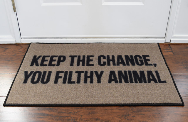 Keep The Change You Filthy Animal Welcome Doormat 24 X36