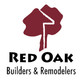 Red Oak Builders & Remodelers Inc.