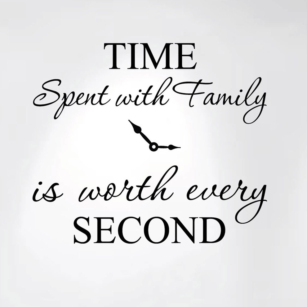 Time Spent with Family Is Worth Every Second Home Wall Decal Sticker Clock #1249