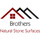 Brothers Natural Stone Surfaces