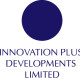 Innovation Plus Developments Limited