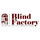 Blind Factory Inc