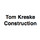 Tom Kreske Construction