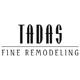 Tadas Fine Remodeling