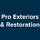 Pro Exteriors and Restoration LLC