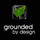 Grounded By Design