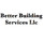 Better Building Services Llc