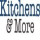 Kitchens & More