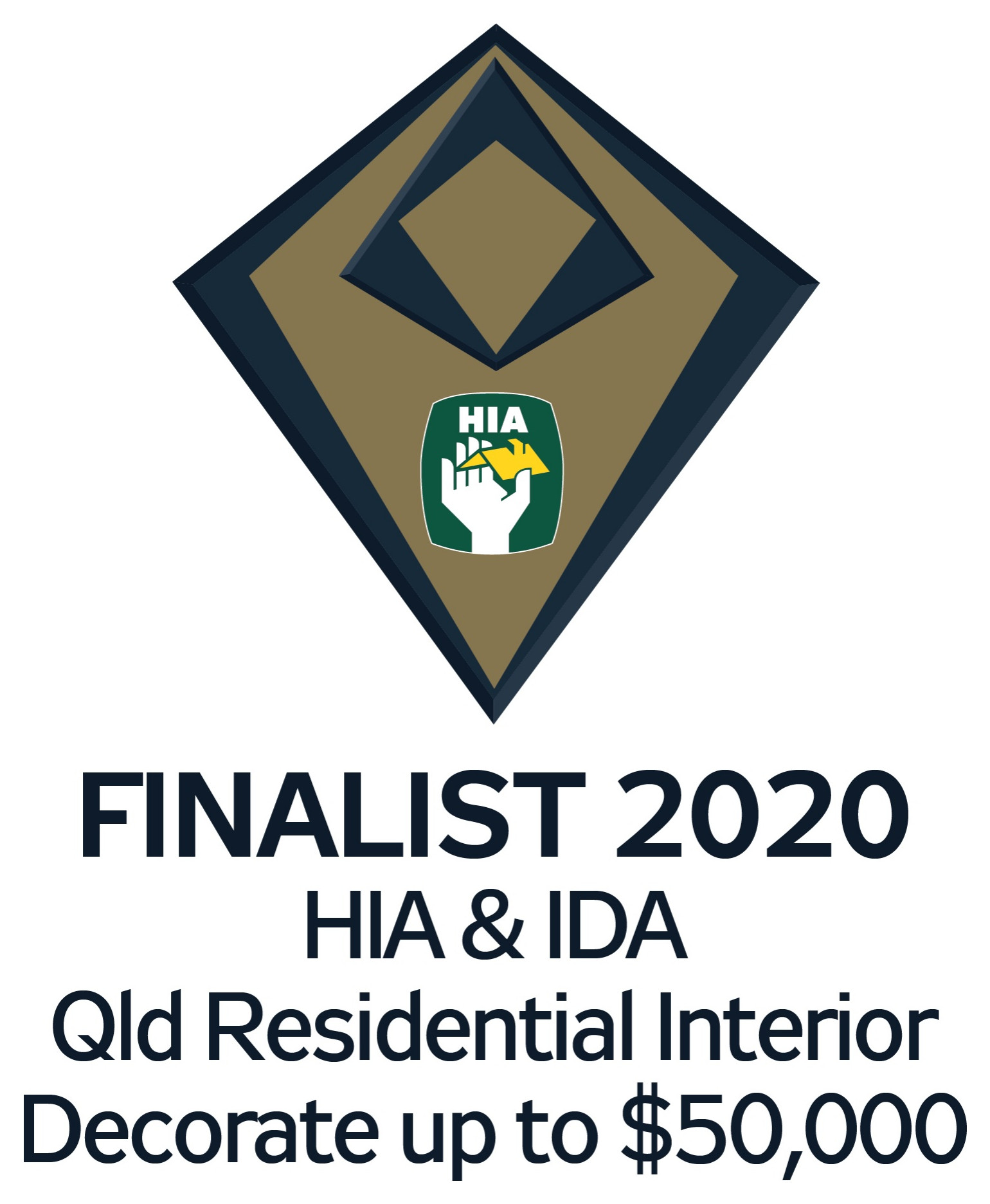 2020 HIA + DIA Qld Residential Interior Decorator up to $50,000 - FINALIST