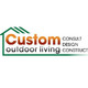 Custom Outdoor Living