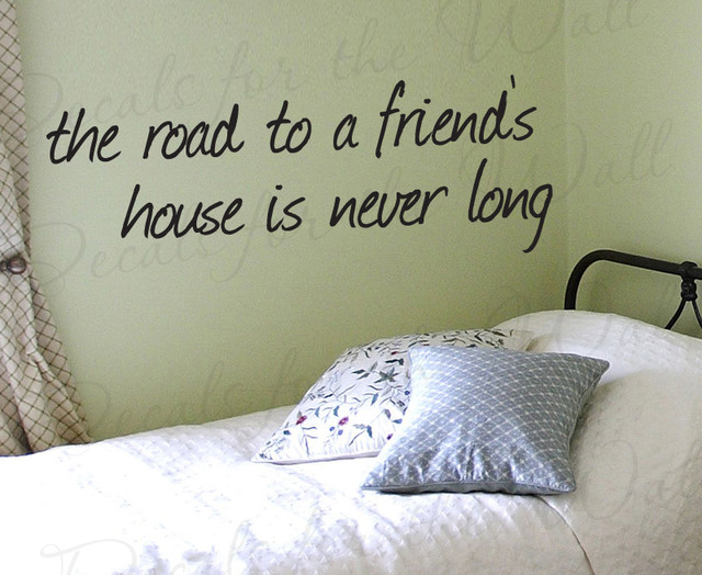 Wall Art Decal Vinyl Quote Sticker The Road to a Friend's House Friendship IN34