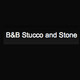 B&B Stucco & Stone