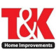T&K Home Improvement