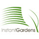 Instant Gardens