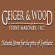 Geiger & Wood Stone Masonry, INC