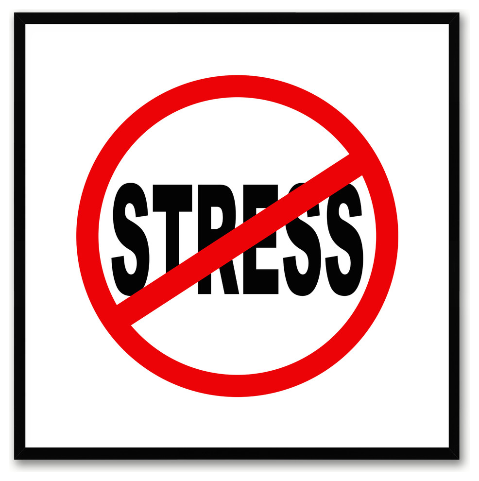 "No Stress" Sign White Canvas Print, Custom Picture Frame, 15"x15"