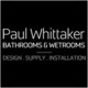 Paul Whittaker Bathrooms and Wetrooms