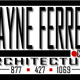 Wayne Ferrell Architecture