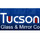 Tucson Glass and Mirror Co Inc