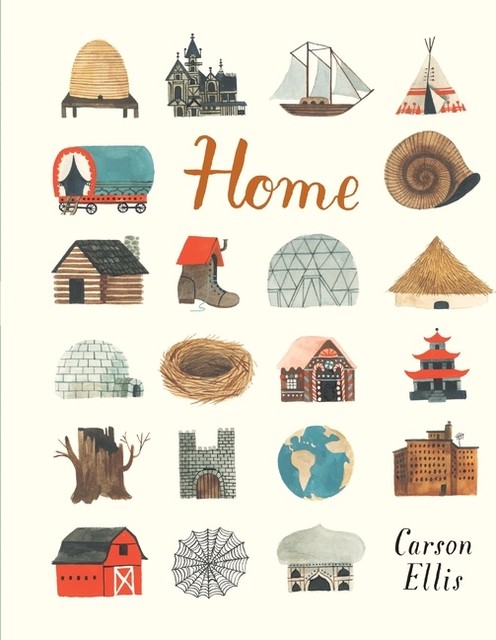 Home, by Carson Ellis