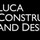Luca Construction and Design, Inc.