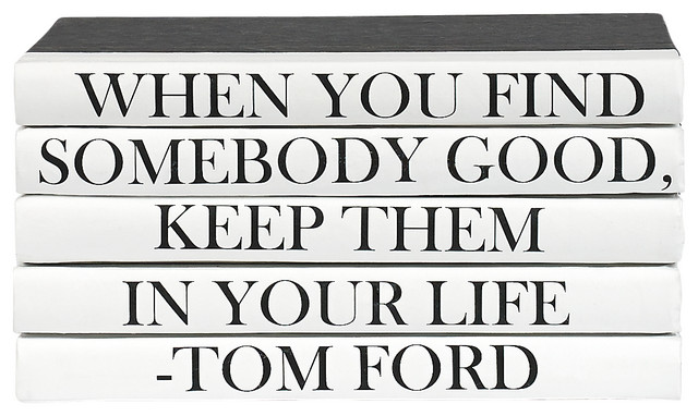 5 Piece When You Find Somebody Tom Ford Quote Decorative Book Set -  Contemporary - Books - by E. Lawrence, LTD. | Houzz