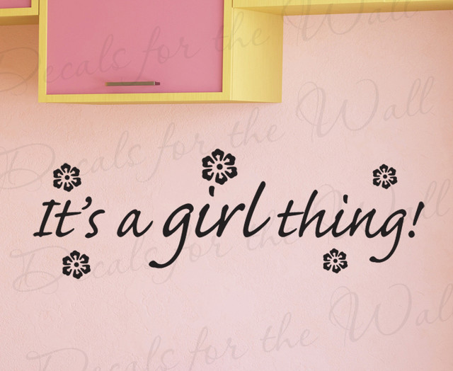 Wall Decal Quote Vinyl Sticker Art It's a Girl Thing Kid's Room Nursery K95