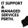IT Support & Managed Services Perth