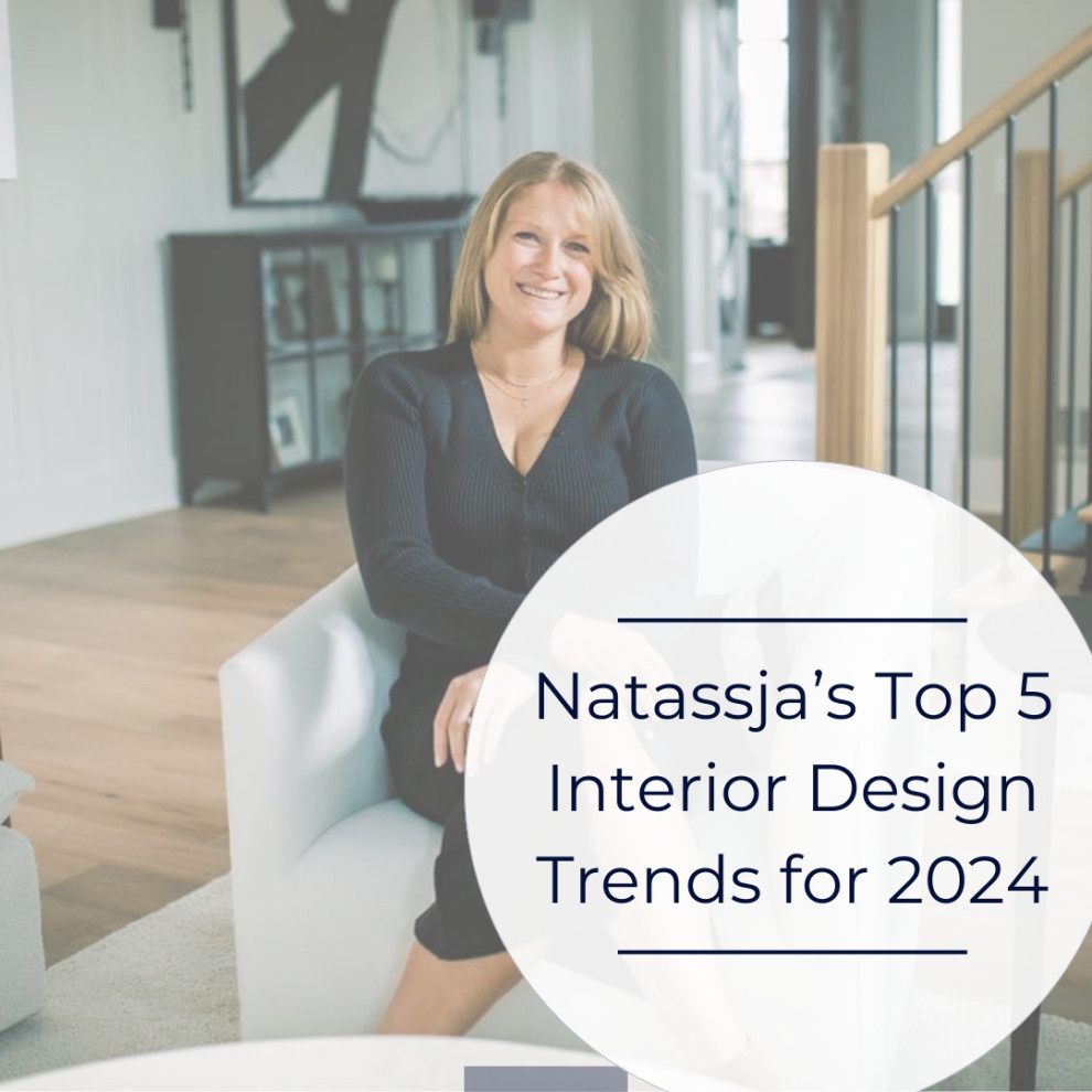 Natassja Conway, Owner of Natassja Designs Top 5 Interior Design Trends for 2024