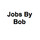 Jobs By Bob