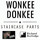 Wonkee Donkee Richard Burbidge