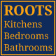 Roots Kitchens Bedrooms Bathrooms
