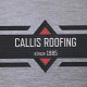 Callis Roofing and Remodeling