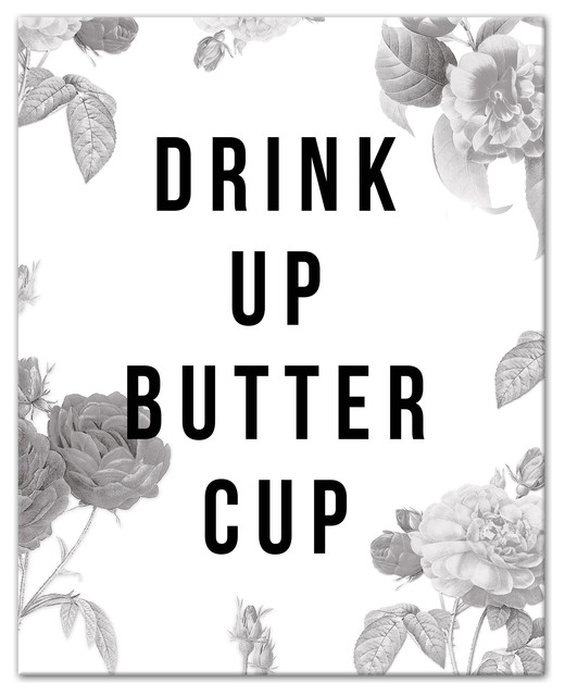 Drink Up Buttercup Canvas Wall Art, 16"x20"