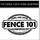 Fence 101