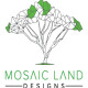 Mosaic Land Designs PLLC