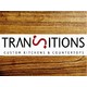 Transitions Custom Kitchens & Baths