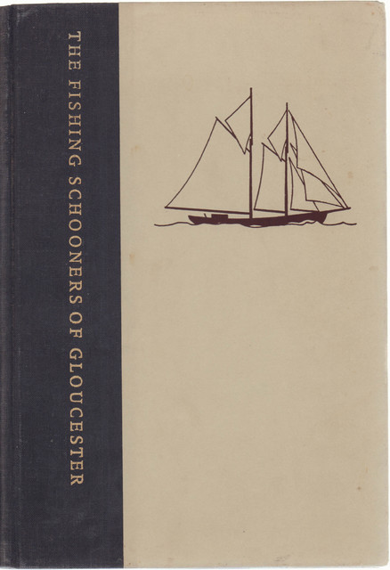 Decorative Book, The Fishing Schooners of Gloucester