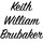 KEITH WILLIAM BRUBAKER