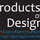 Products of Design, Ltd.